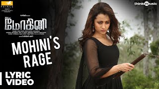 Mohini Songs  Mohinis Rage Song with Lyrics  Trisha  R Madhesh  VivekMervin [upl. by Nagaek]