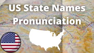 US State Names Pronunciation  American Accent [upl. by Karlise125]