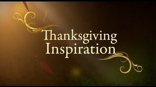 Thanksgiving Inspiration [upl. by Punak]