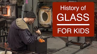 History of Glass For Kids [upl. by Dowdell761]