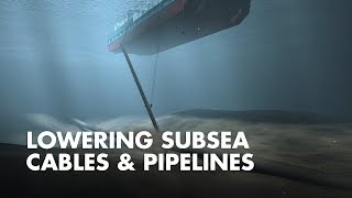 Lowering Subsea Cables amp Pipelines  How it works [upl. by Claudian]