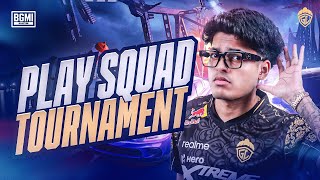 PLAY SQUAD TOURNAMENT  JONATHAN IS BACK  BGMI [upl. by Vashtee]