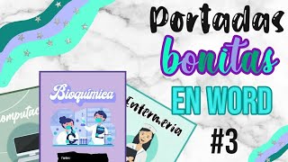 COMO HACER PORTADAS BONITAS EN WORD 3 [upl. by Ecnaiva446]