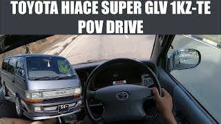 Toyota Hiace KZH110 SuperGLV POV Drive [upl. by Roban]