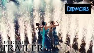 DREAMGIRLS  Official Trailer [upl. by Lyndsie]