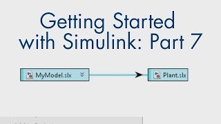 Getting Started with Simulink Part 7 How to Add Components to Your Simulink Model [upl. by Icram]