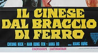 Il Cinese dal braccio di ferro 1972 ITA [upl. by Ykcaj]