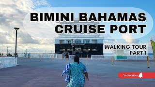 Bimini Bahamas Cruise Port Walking Tour [upl. by Delmar]