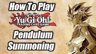 How To Play YuGiOh Pendulum Summoning PostLinks [upl. by Ecirehs441]