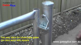 Gate Latch 2 way for round pipe and square [upl. by Linson]