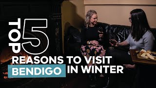 Top 5 Reasons to Visit Bendigo in Winter [upl. by Vacla]