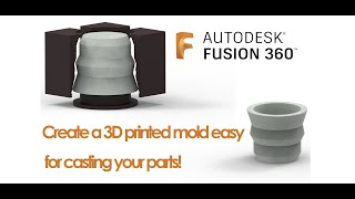 3D printed mold  tutorial  fusion 360  molding [upl. by Eamanna]