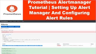 Prometheus Alertmanager Tutorial  Setting Up Alert Manager And Configuring Alert Rules Target down [upl. by Ssej]