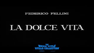 La dolce vita 1960 title sequence [upl. by Enahc]