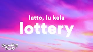 Latto  Lottery Clean  Lyrics ft LU KALA [upl. by Timoteo898]