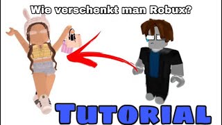 Roblox Deutsch Wie kann man ROBUX verschenken Tutorial [upl. by Gustie]