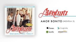 Aventura  Amor Bonito [upl. by Soble]