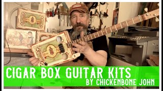 Cigar box guitar kits by ChickenboneJohn [upl. by Dev]