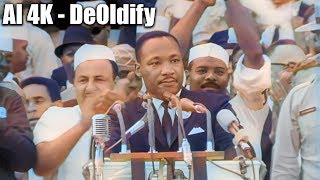 4K DeOldify  Dr Martin Luther King Jr I have a Dream Speech  COLOR [upl. by Thomasine80]