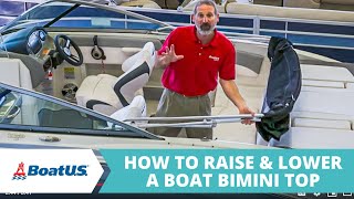 How to Raise and Lower a Boat Bimini Top  BoatUS [upl. by Lah]