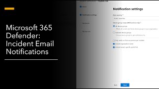 Microsoft 365 Defender Incident Email Notifications [upl. by Mancino]