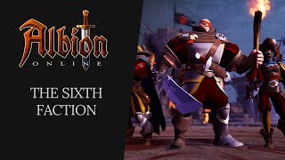 Albion Online  The Sixth Faction [upl. by Annoyk]