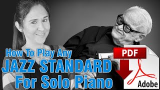 How To Play ANY JAZZ STANDARD For Solo Piano  Bluesette [upl. by Eitsud]